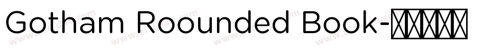 Gotham Roounded Book字体转换